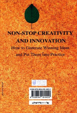 خلاقیت و نوآوری در همه حال: روش ایده‌پردازی کاربردی و اجرای آنها